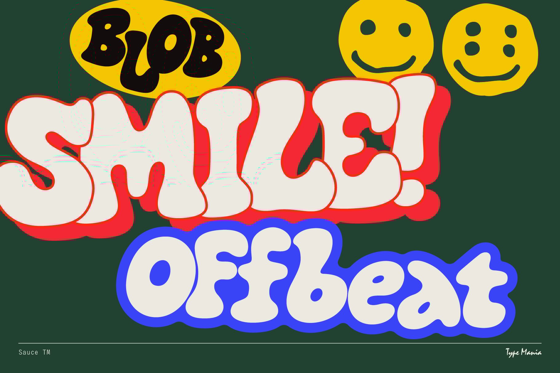 Colorful retro typography graphic with bold words smile offbeat with smiling faces vibrant design by Sauce TM perfect for typography enthusiasts