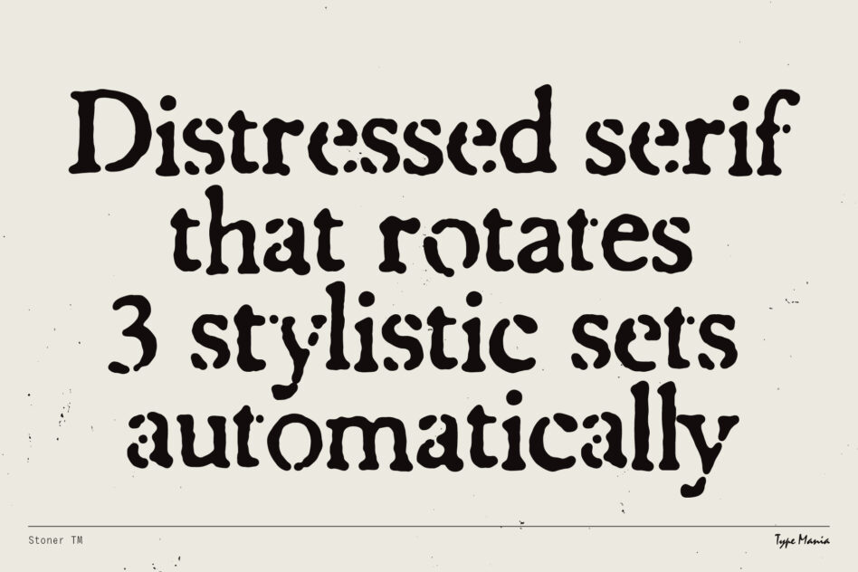 Distressed serif font rotating 3 stylistic sets automatically sample text