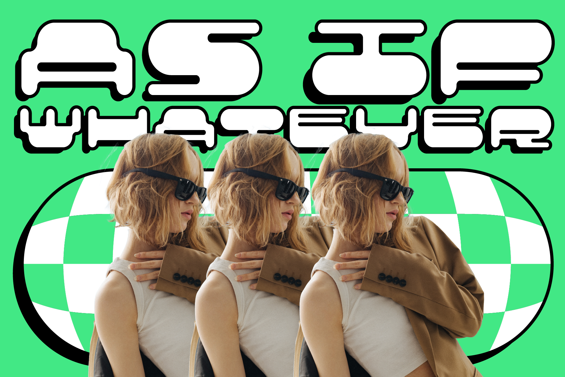 Retro font graphic design featuring repeating woman in sunglasses with text As If Whatever on green checkered background perfect for digital assets.