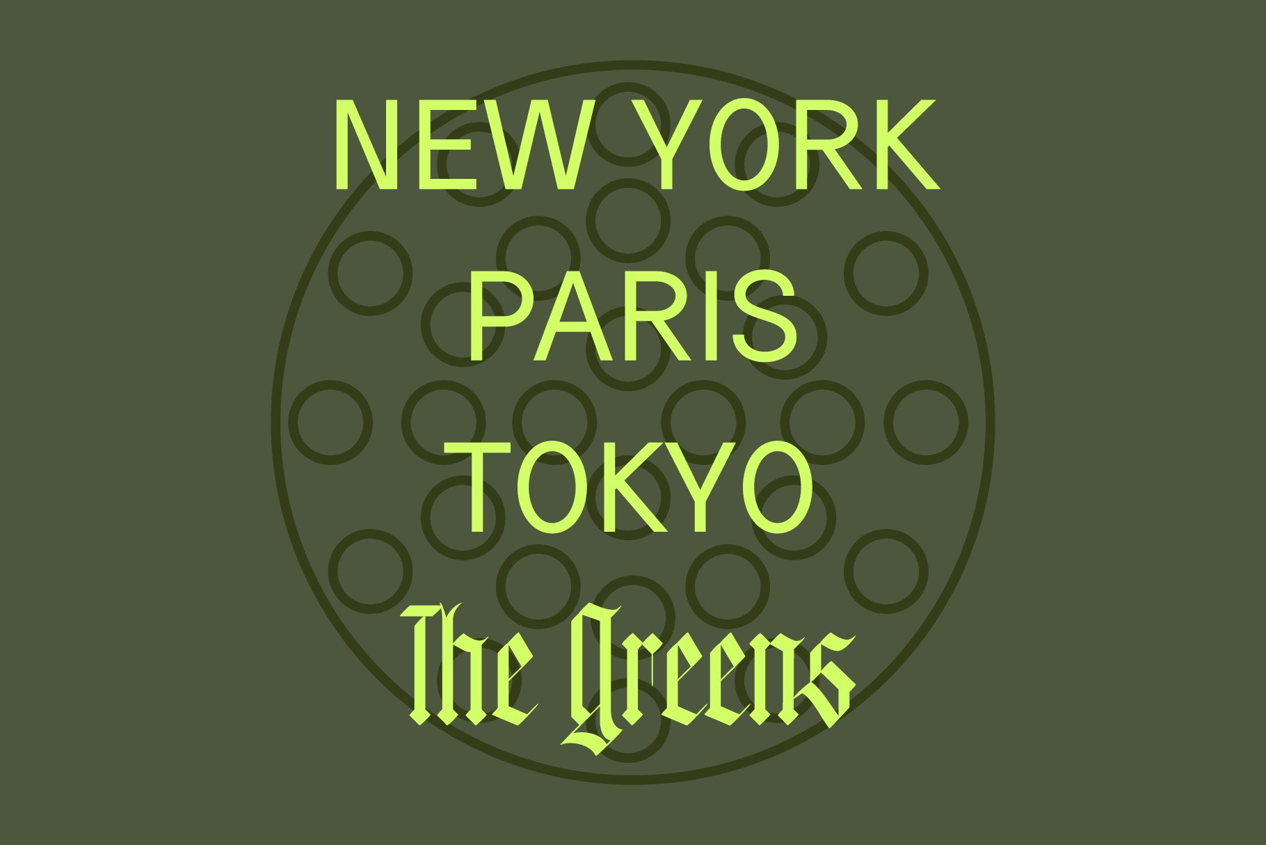 Green graphic design with bold text featuring city names New York Paris Tokyo layered over circles. Stylish font perfect for digital templates and mockups.