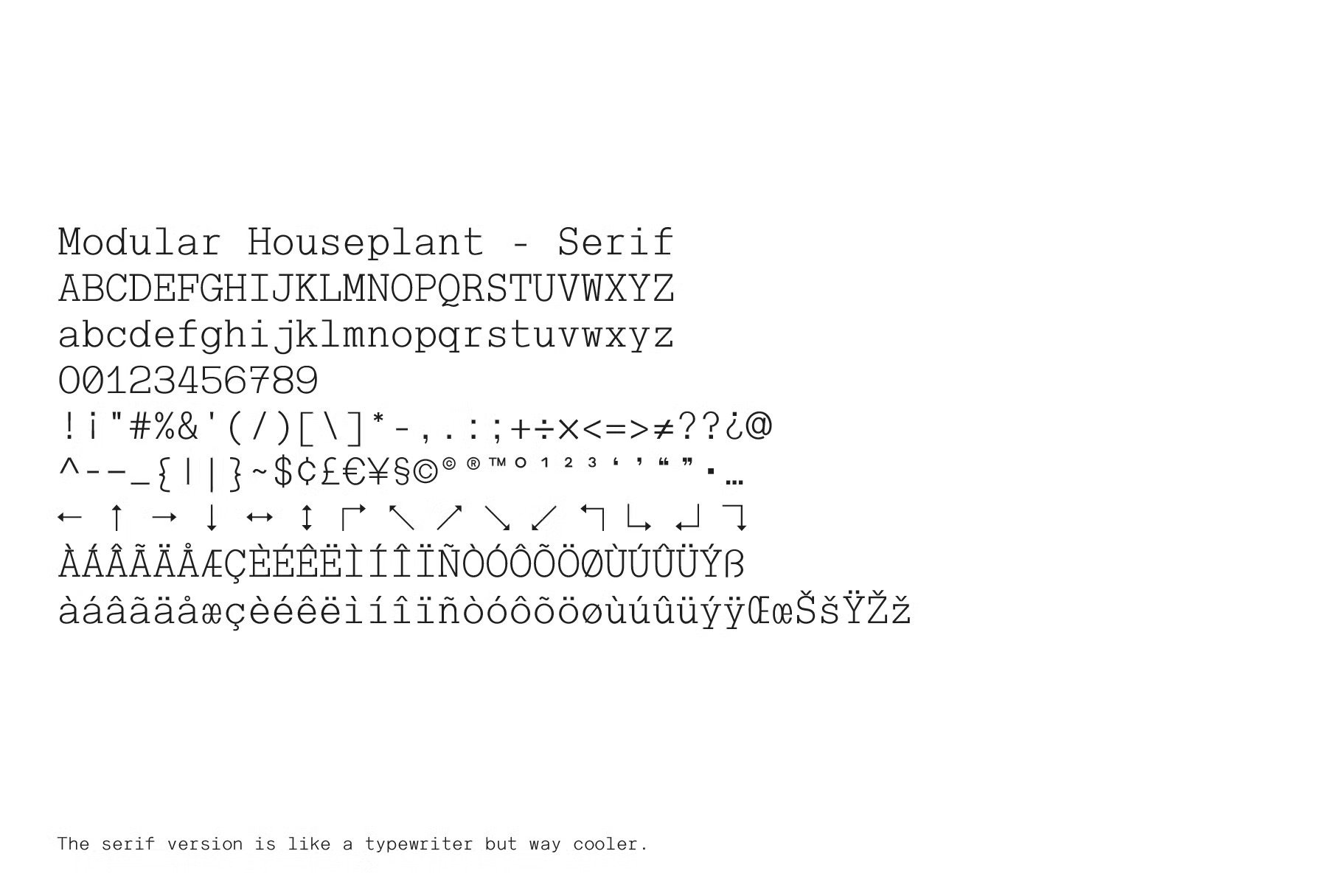 Serif typeface Modular Houseplant displayed with uppercase lowercase letters numbers symbols. Perfect for graphic design typography templates projects.