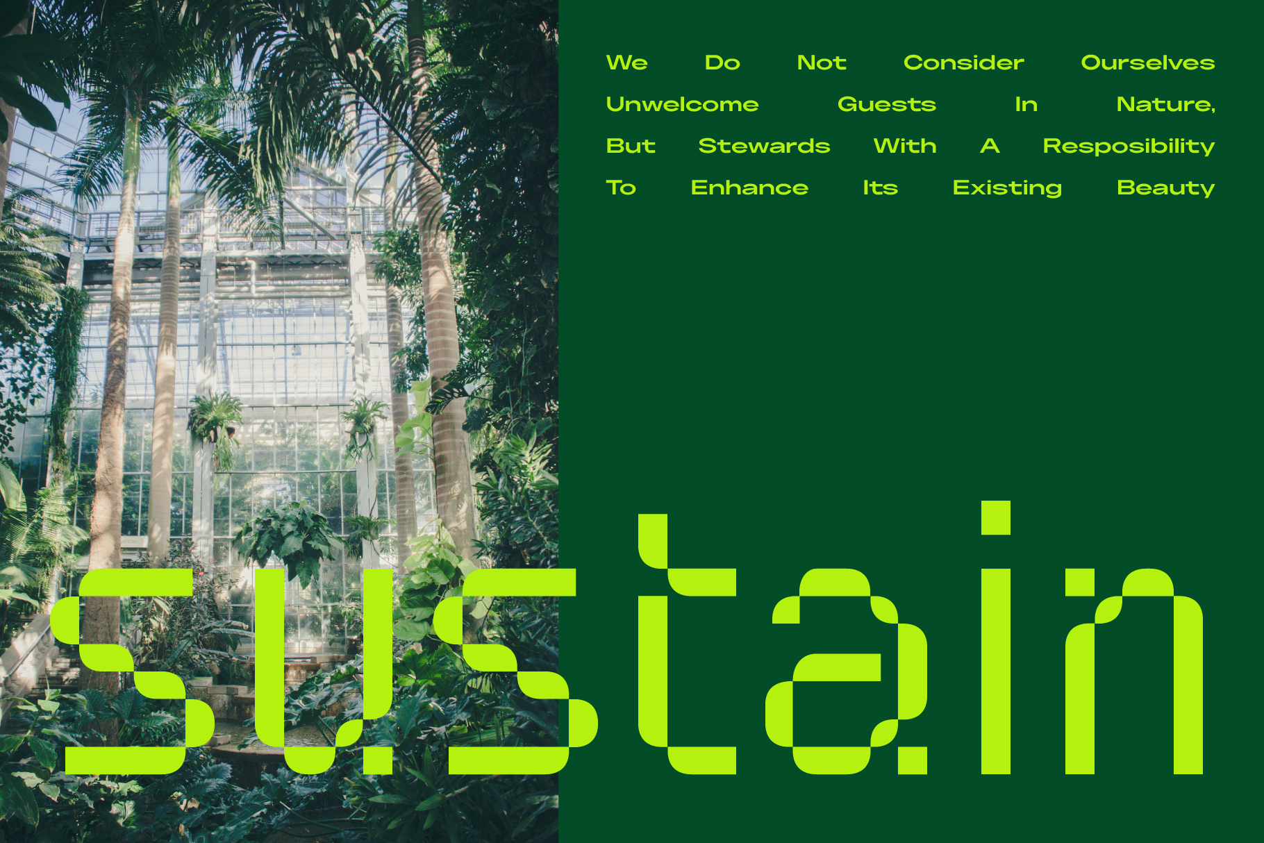 Greenhouse surrounded by lush tropical plants with bold neon text Sustain and meaningful message. Ideal for eco-friendly design templates and graphics.