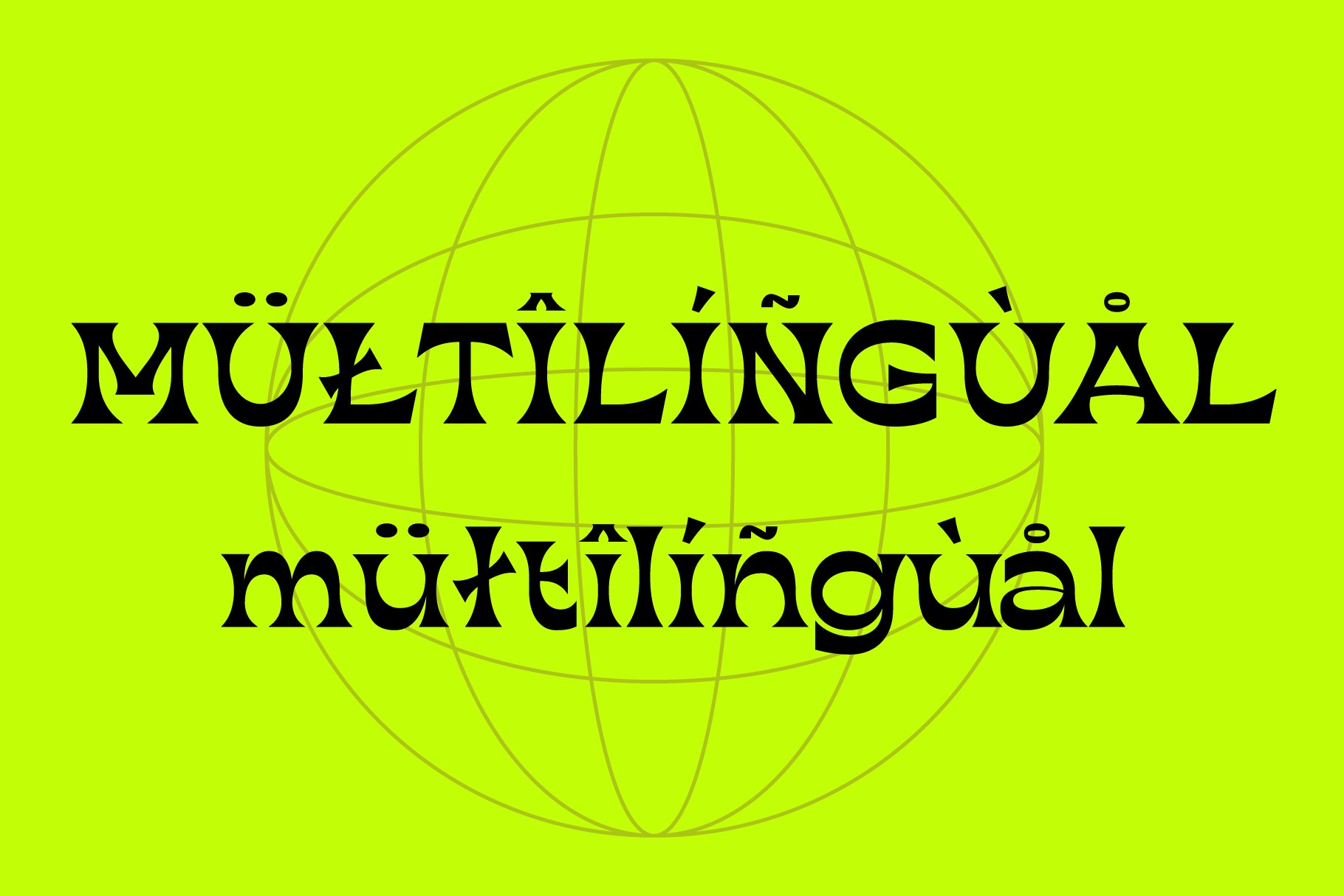 Neon yellow background with word Multilingual overlaid on geometric globe wireframe design