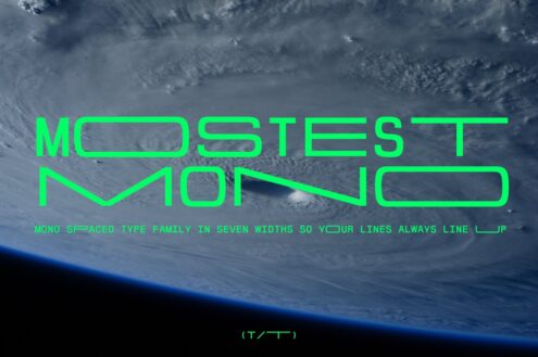 Mostest Mono font by That That Type