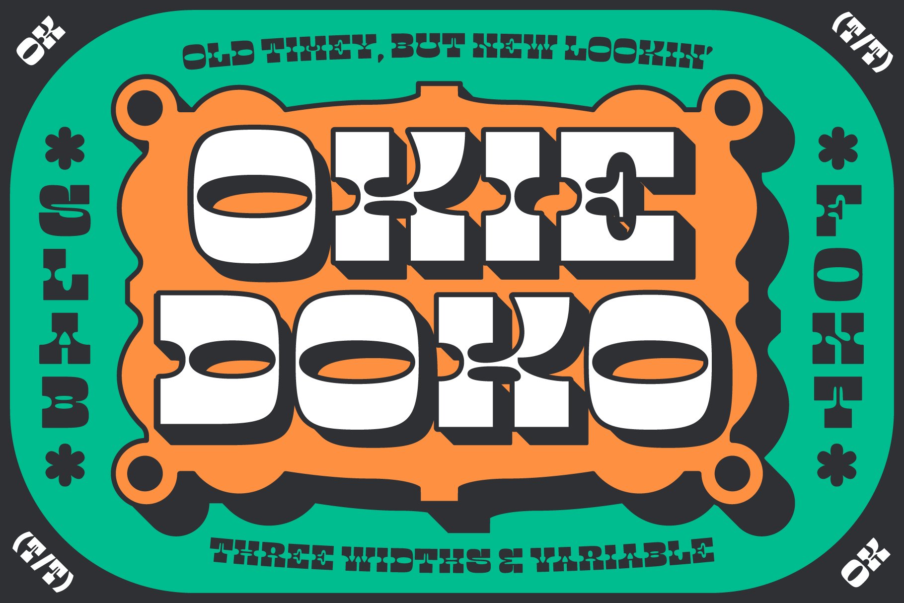 Bold retro font design displaying OKIE DOKO in vibrant orange and green. Offering slab style with three widths variable. Perfect for graphic templates.