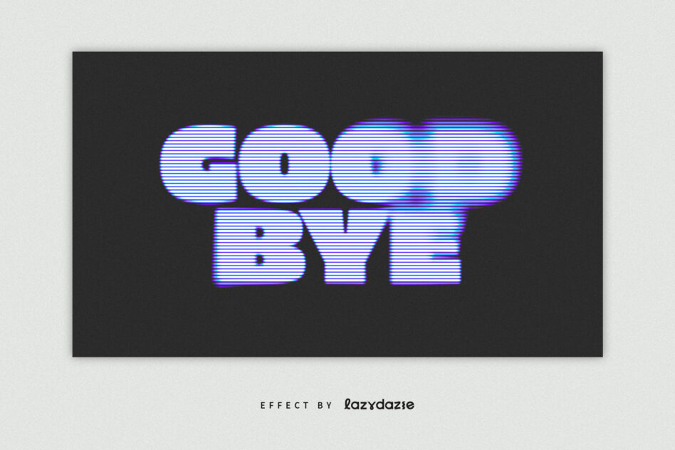 Glitchy blue scanline text spelling GOOD BYE stacked on dark background