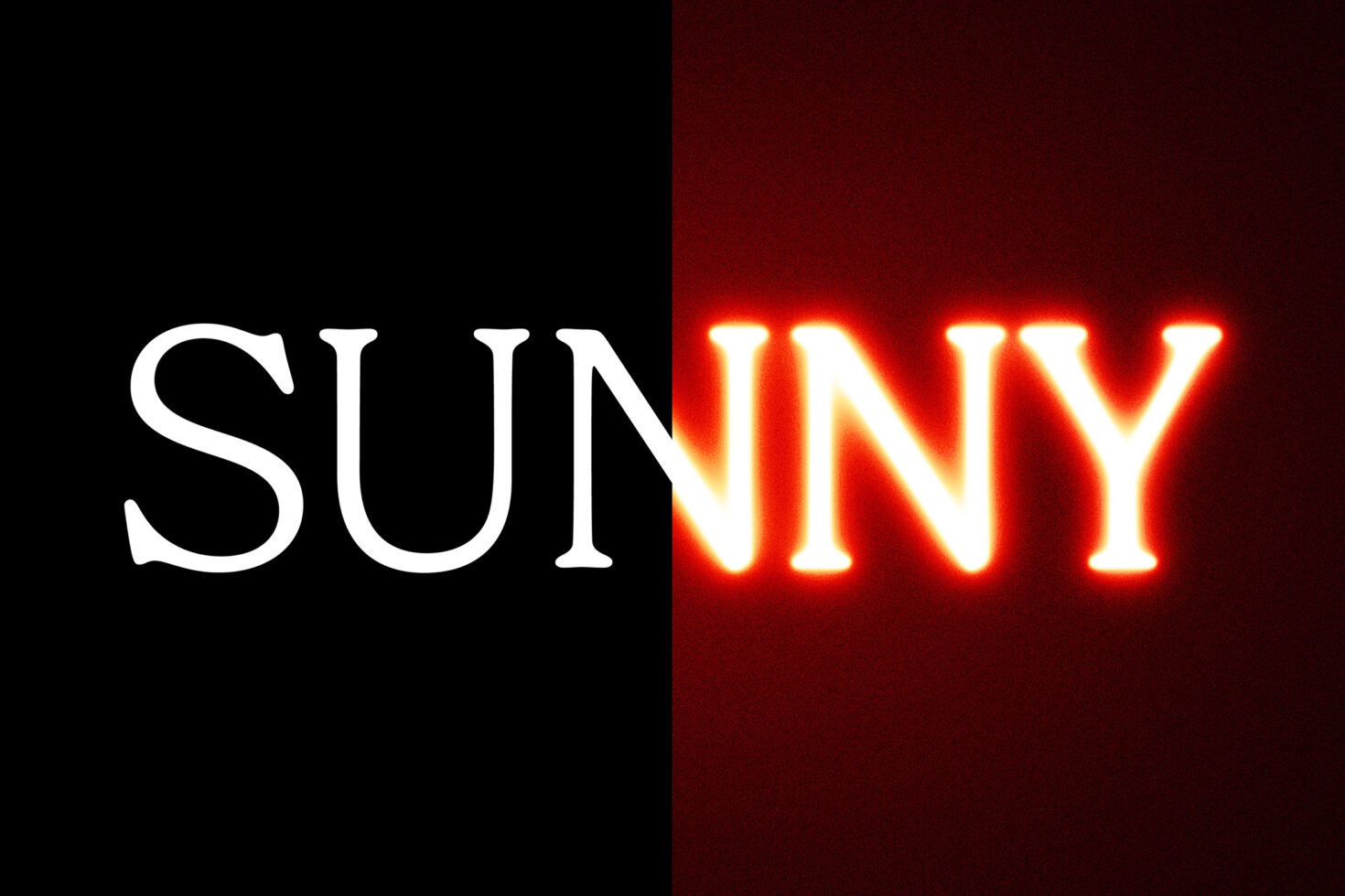Bold typography graphic reading SUNNY with a split design; left half in white on black, right half in glowing red. Keywords: fonts, design, artwork.