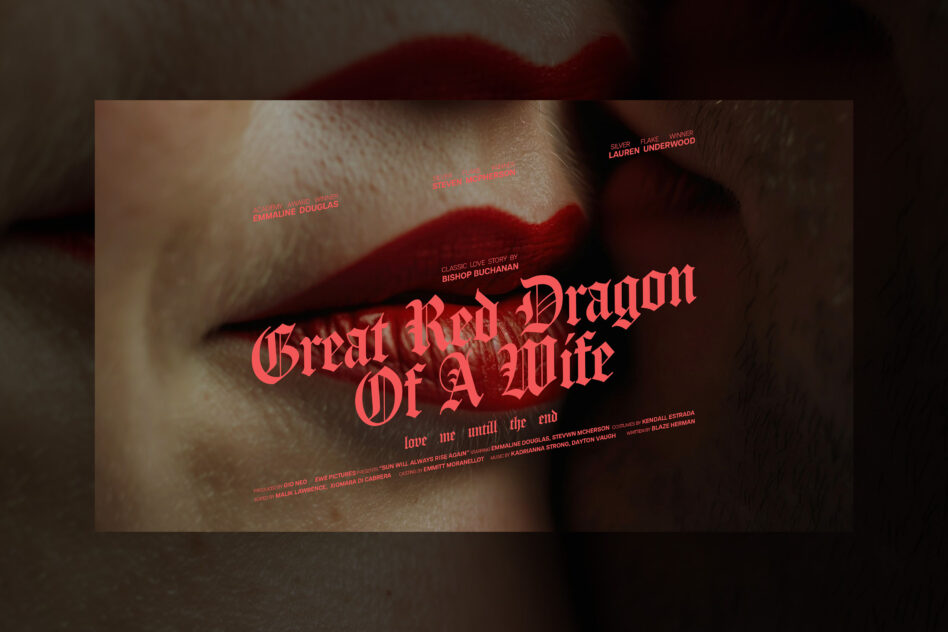 Close-up of two faces with red lips and bold gothic text overlay Great Red Dragon Of A Wife, ideal for designers looking for unique text graphics.