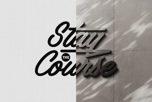 3D lettering mockup Stay the Course against concrete wall with shadow overlay transparent background design graphic template for designers