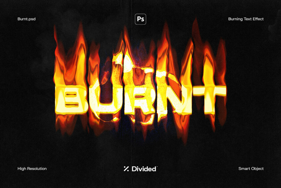 Photoshop mockup showing BURNT text effect in smart object with before after demo