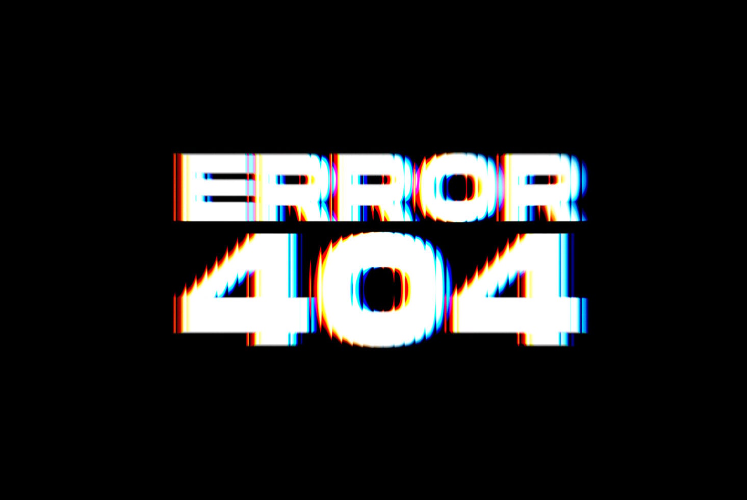 Error 404 text with heavy rgb glitch color separation on black