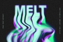 MELT text effect PSD showing neon glow with liquid distortion