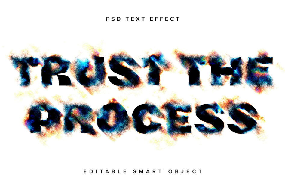 Colorful powder cloud text reads Trust These Process on white