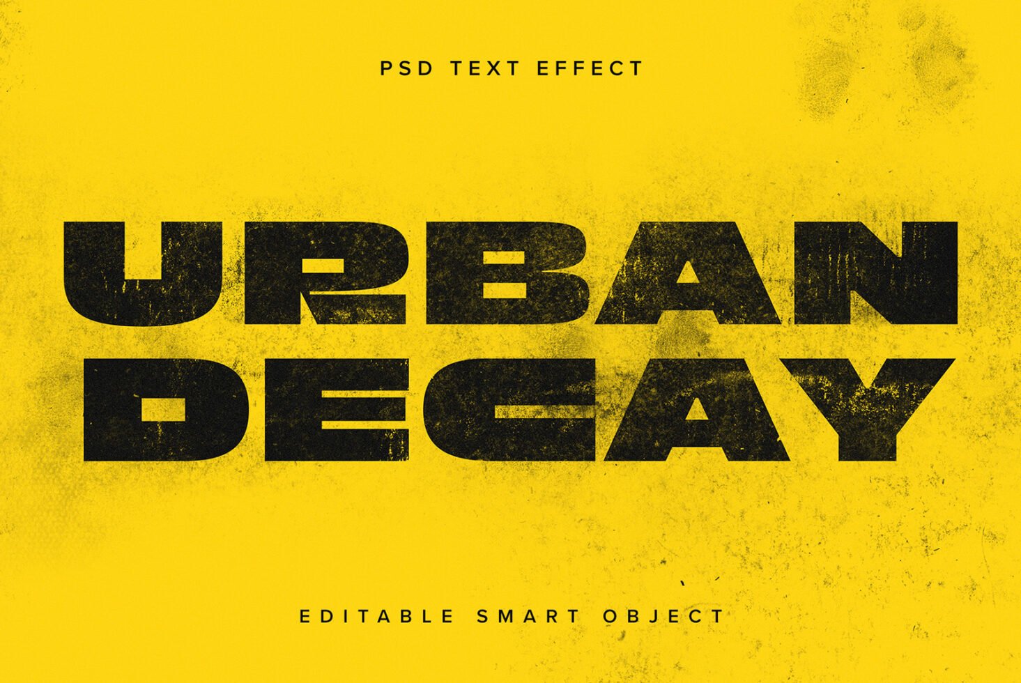 Bold urban decay PSD text effect on grunge yellow background ideal for designers seeking vintage gritty typography templates smart object editable