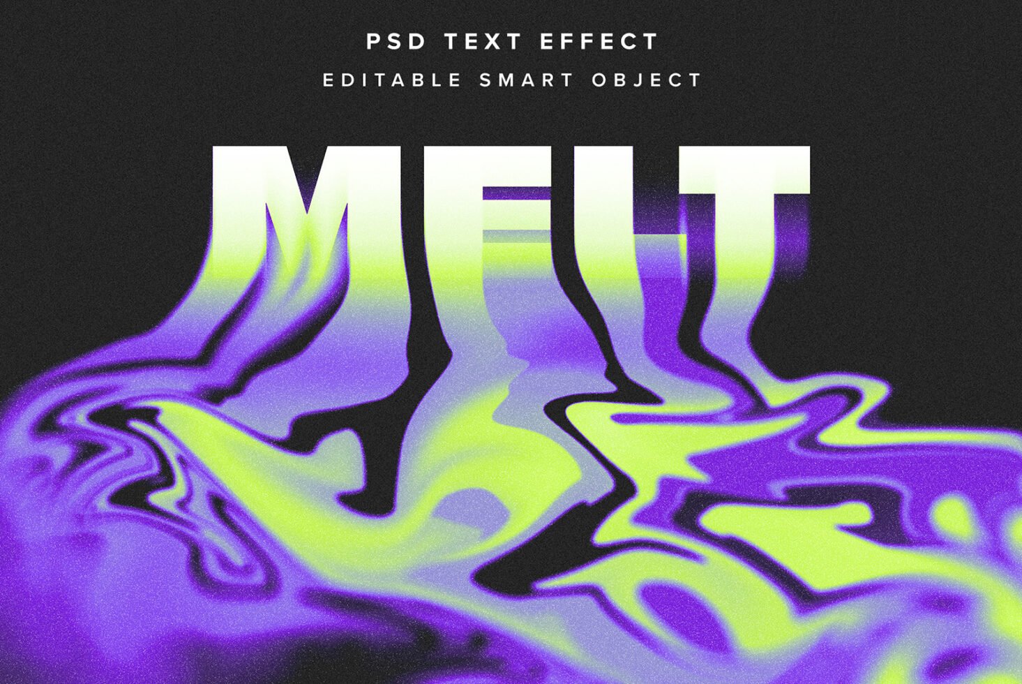 Vibrant melting effect PSD text graphic featuring purple and green hues flowing from bold letters. Editable smart object for designers seeking unique text effects.