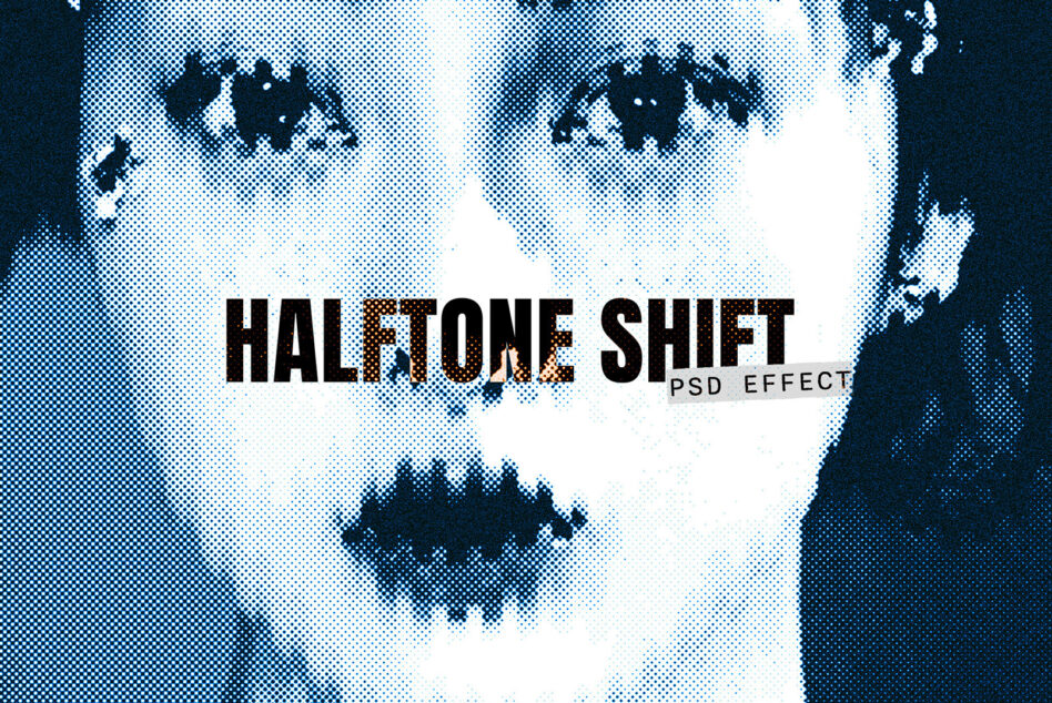 Halftone Shift PSD Effect text overlay on pixelated portrait with navy tones