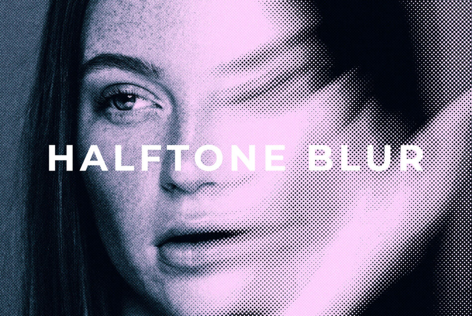 Face with halftone blur text overlay reading HALFTONE BLURP in white