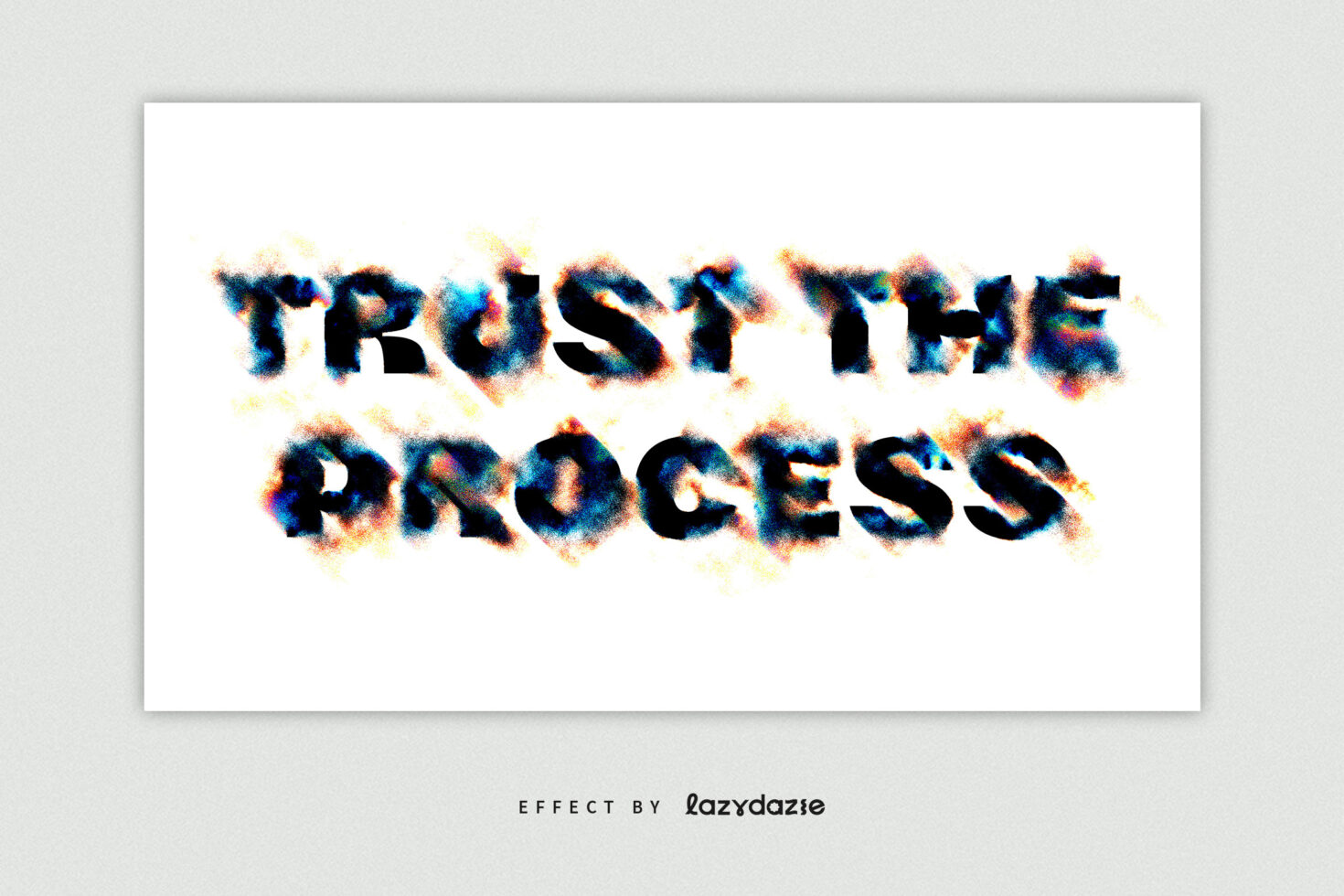Graffiti style text effect template with colorful smoky lettering Trust The Process suitable for graphic designers seeking trendy typography assets