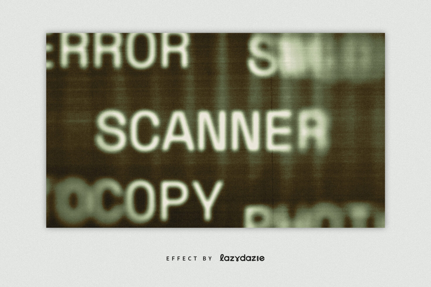 Blurry green text Error Scanner Copy on worn vintage film grain overlay