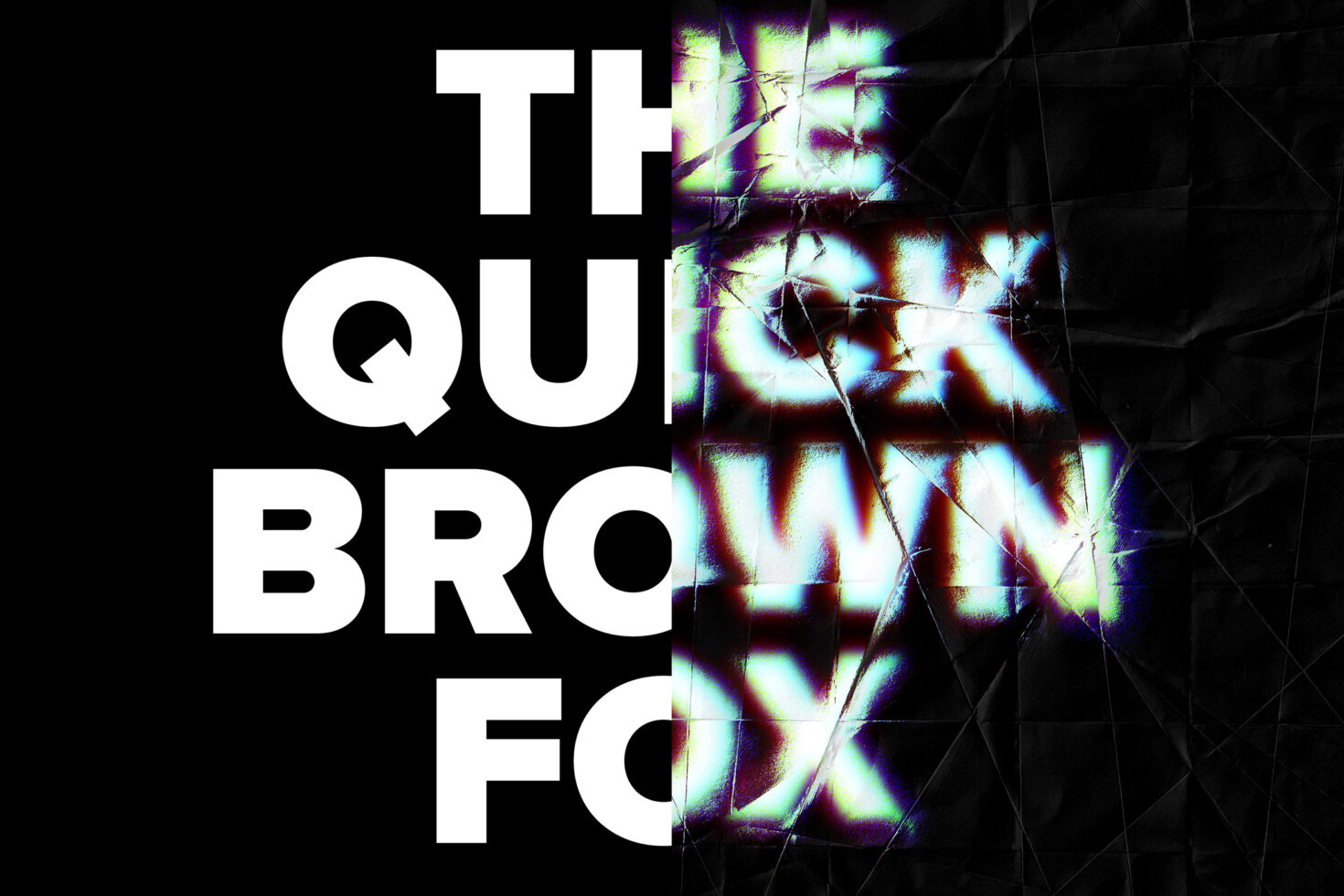 Bold text split with glitch effect on black background. The words The Quick Brown Fox give a modern, digital aesthetic. Design, mockup, typography.