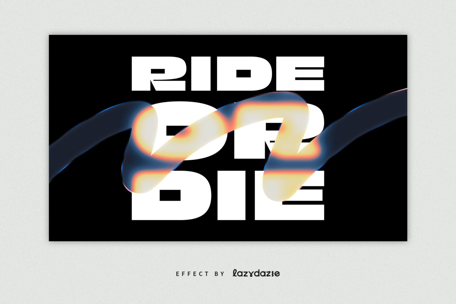 Dynamic typographic graphic design with bold white text Ride Or Die, overlaid by a colorful, fluid abstract wave. Creative inspiration for designers.