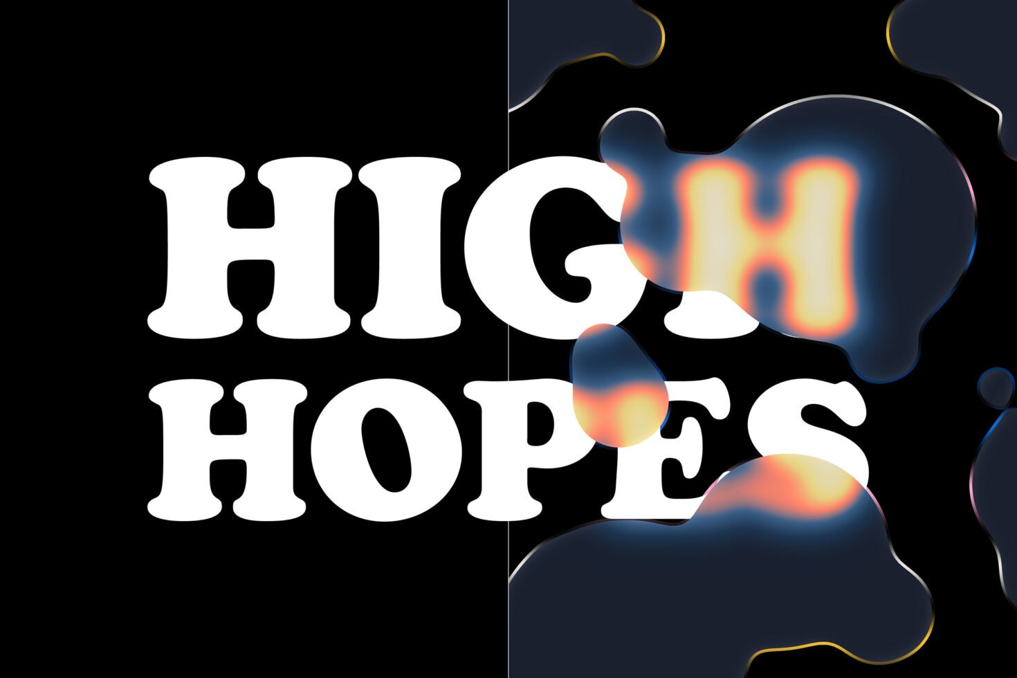 Bold text reading High Hopes with a creative distortion effect on black background. Perfect for graphic templates abstract design visual assets.