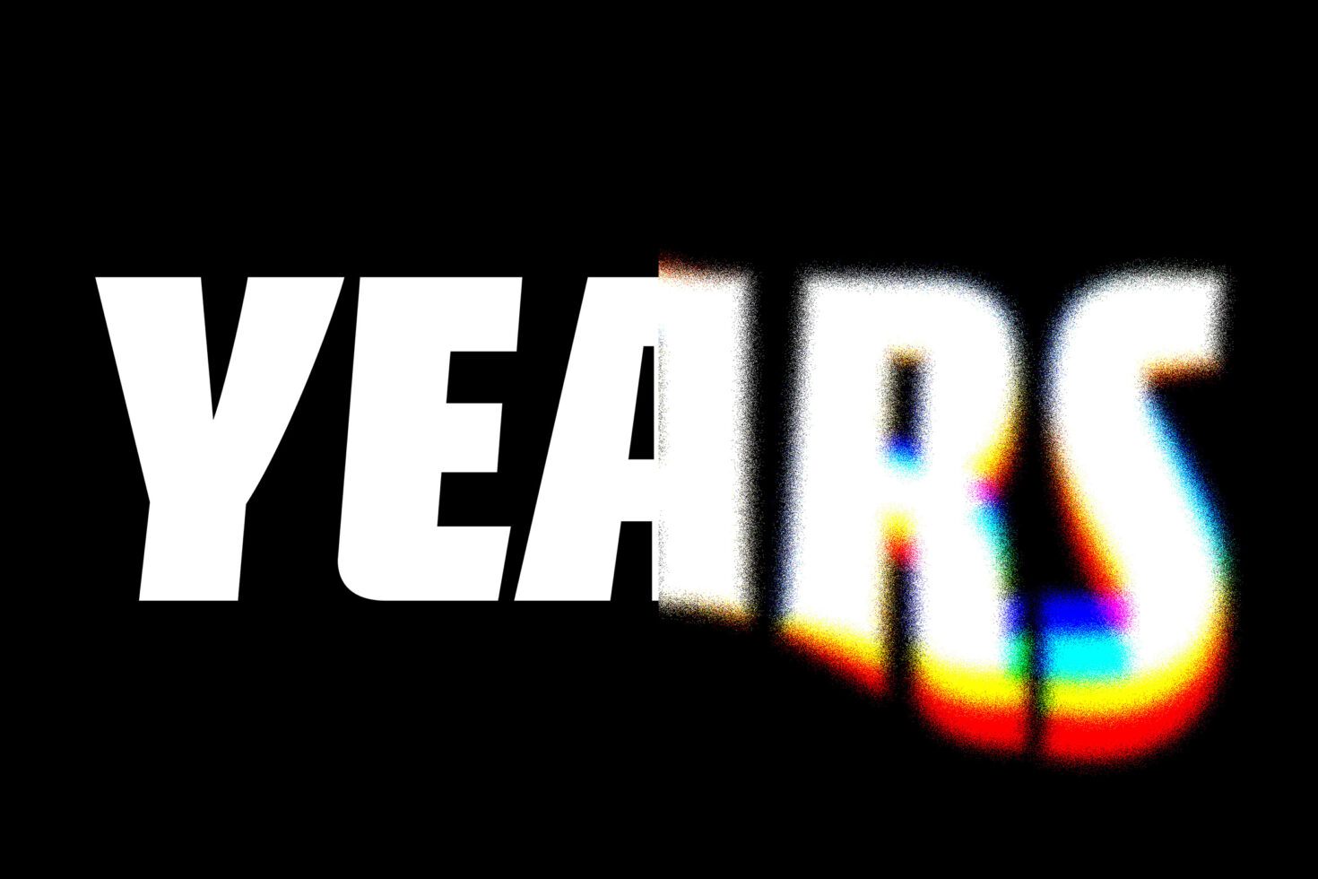 Bold text saying YEARS with a glitch effect and a rainbow color spectrum on a dark background. Ideal for modern design projects fonts digital graphics.