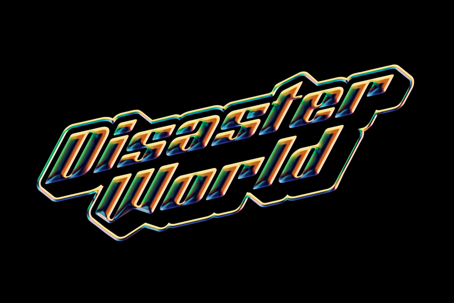 Colorful 3D font text reading Disaster World on black background digital asset for designers ideal for graphics or typography projects.