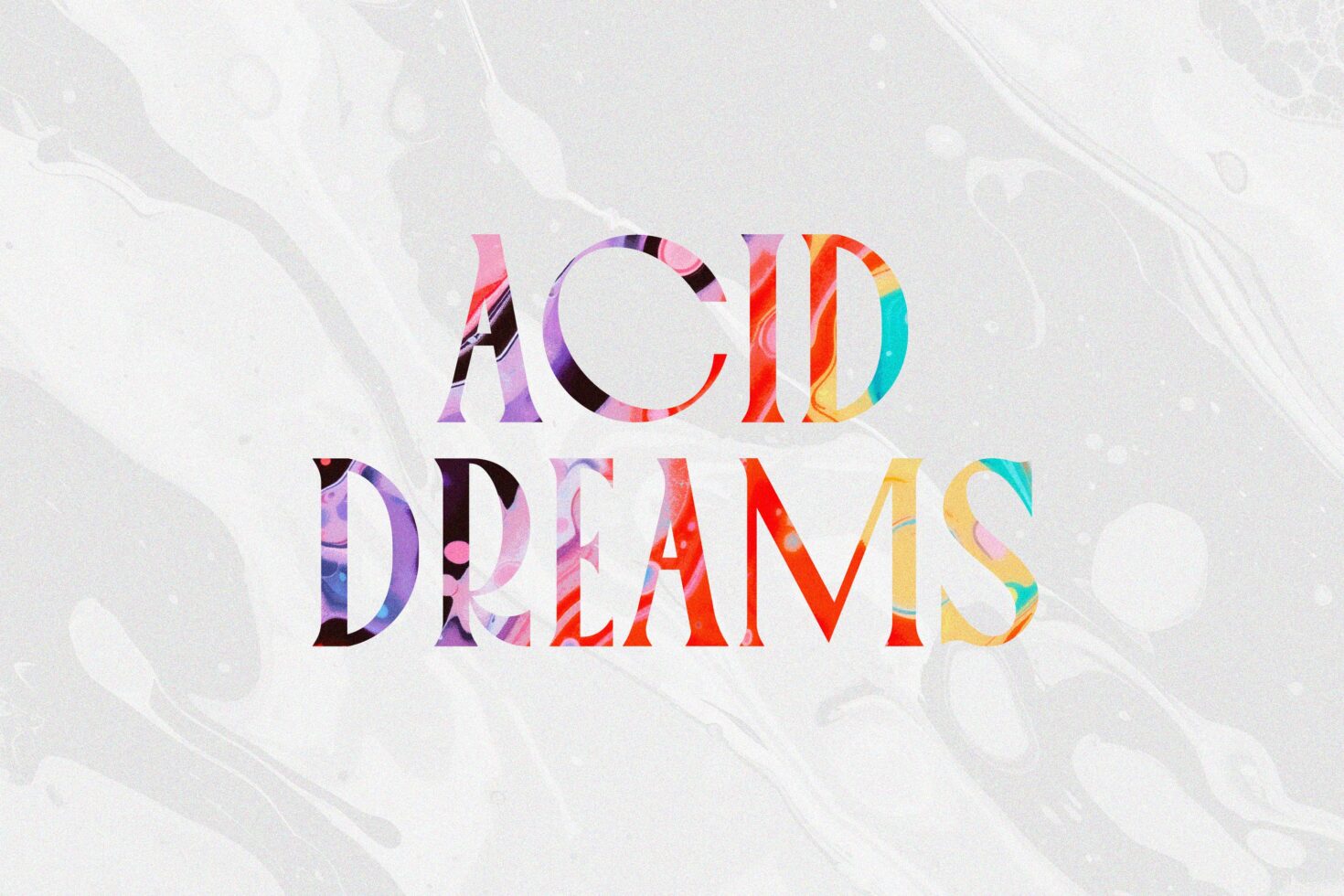 Colorful marble text effect reading Acid Dreams on textured background perfect for typography designs fonts and graphic projects for designers