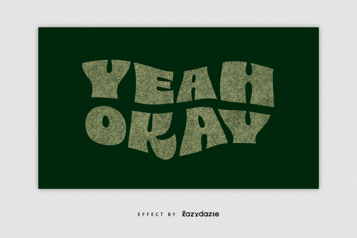 Wavy distorted yellow text reading YEAH OKAY in two lines