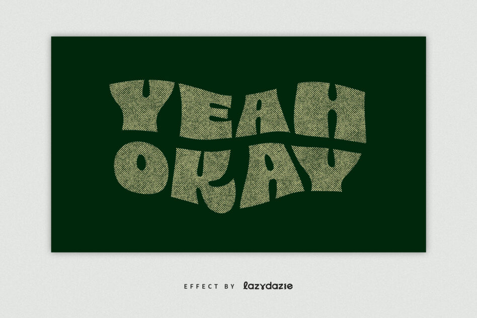 Wavy distorted yellow text reading YEAH OKAY in two lines