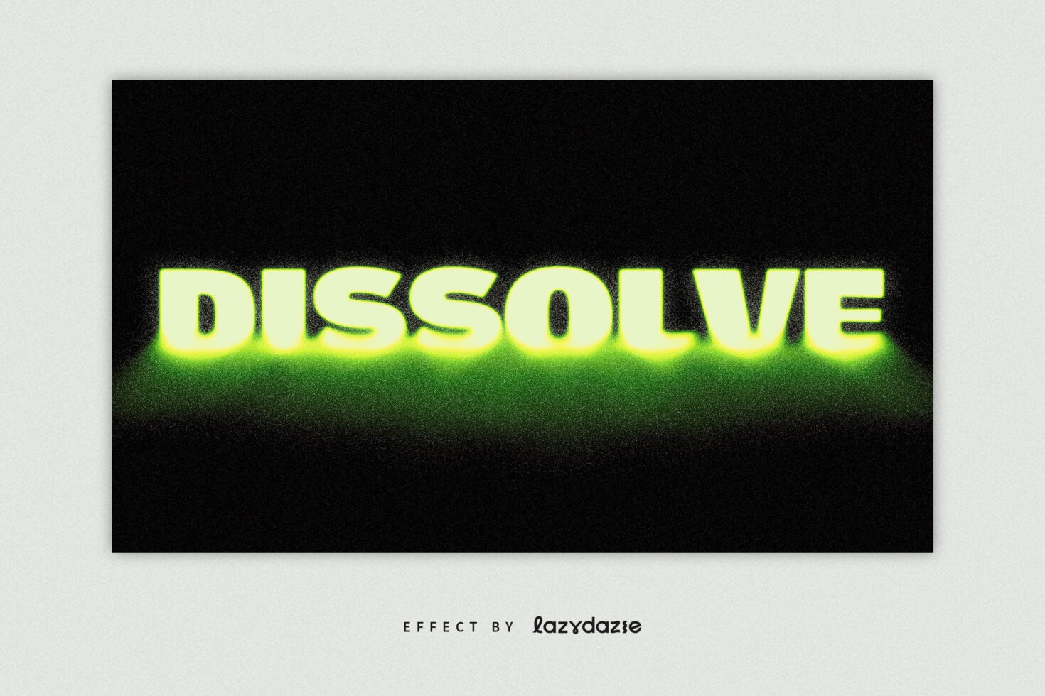 Lime neon glow text spelling dissolve on black background