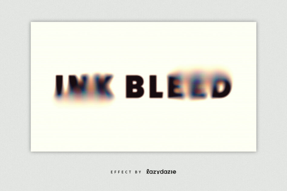 INK BLEED text with soft horizontal blur effect on cream background