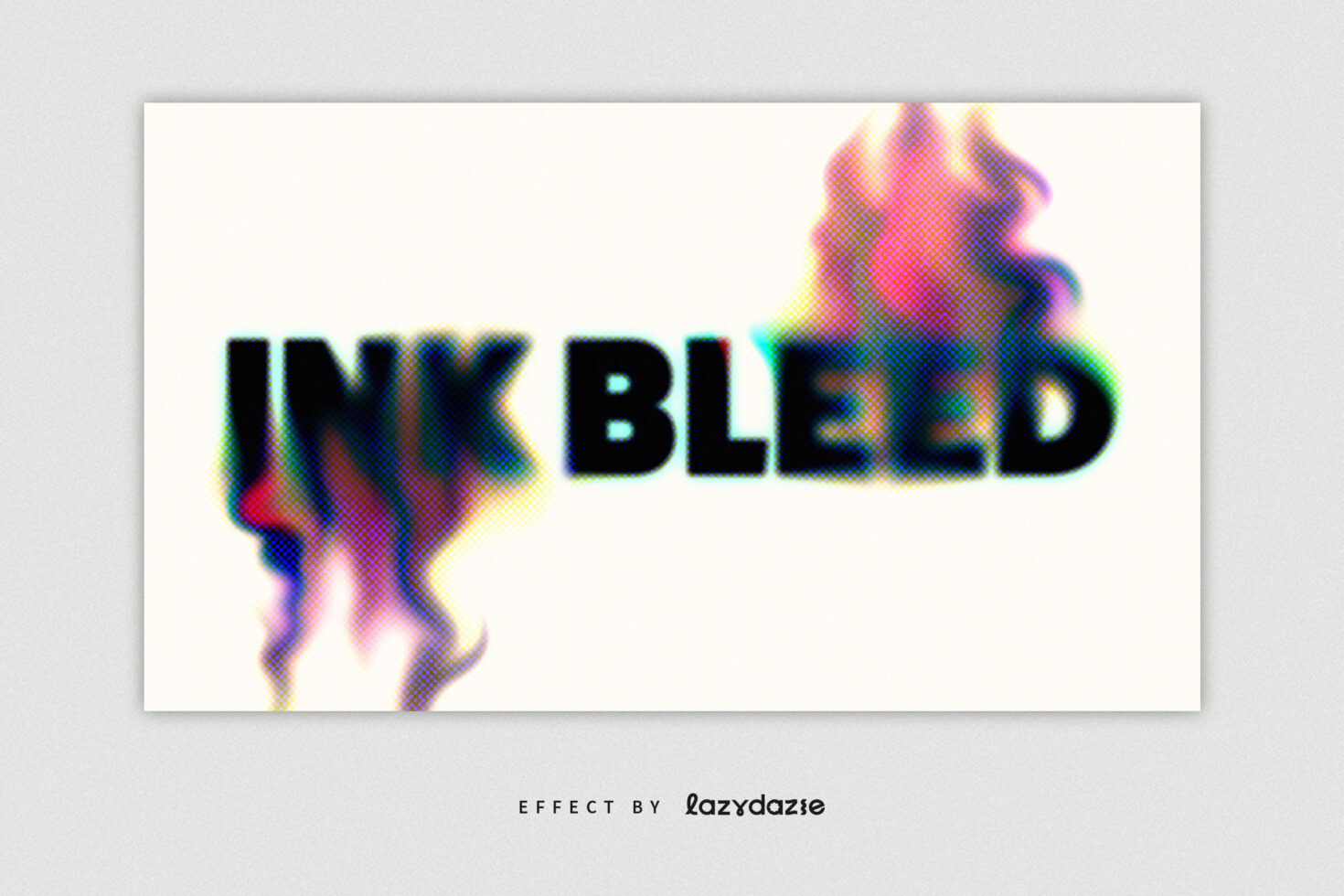 INK BLEED text with cyan glitch edges, colorful blurred shape bleeding behind letters