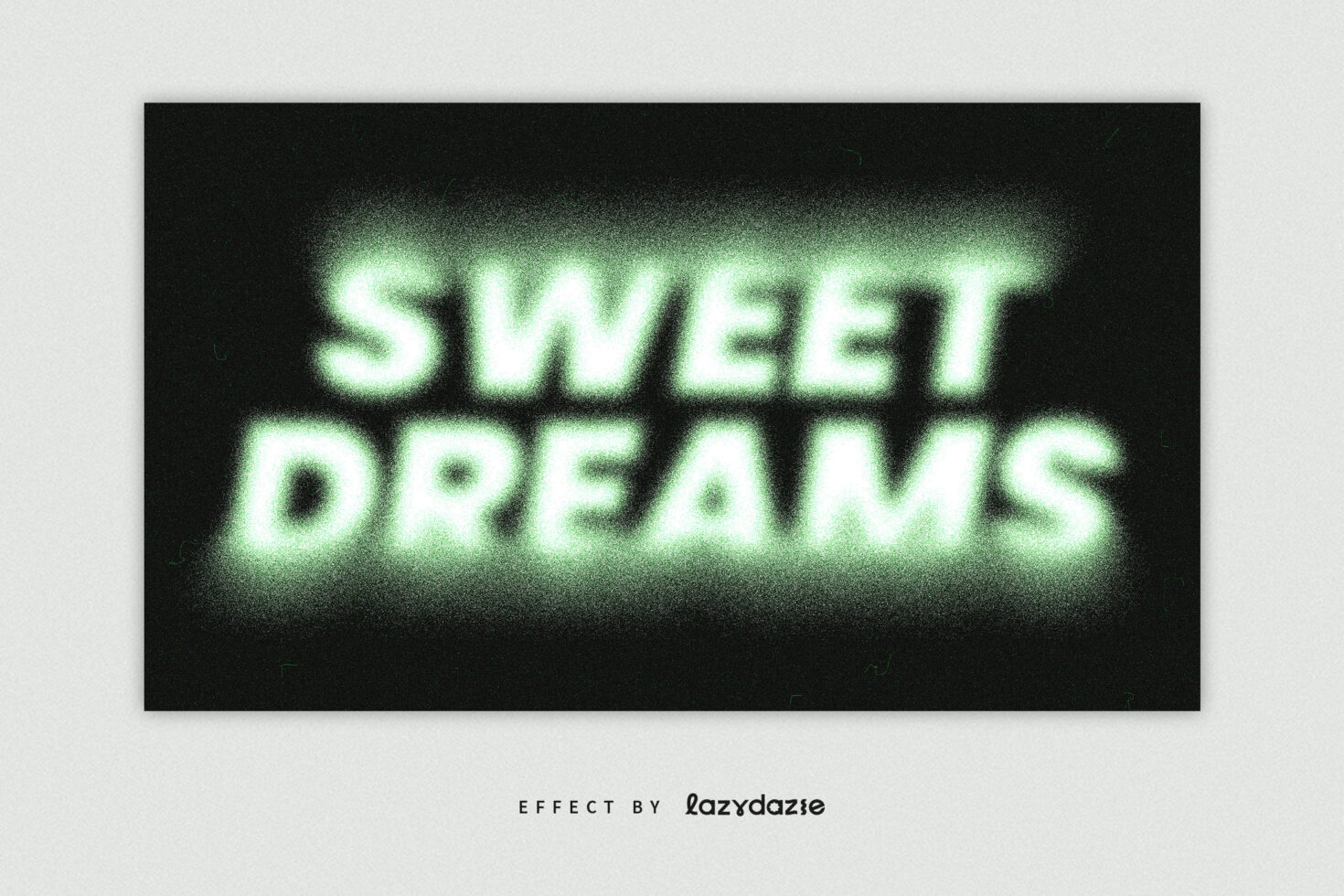 SWEET DREAMS text in bright green neon glow on black