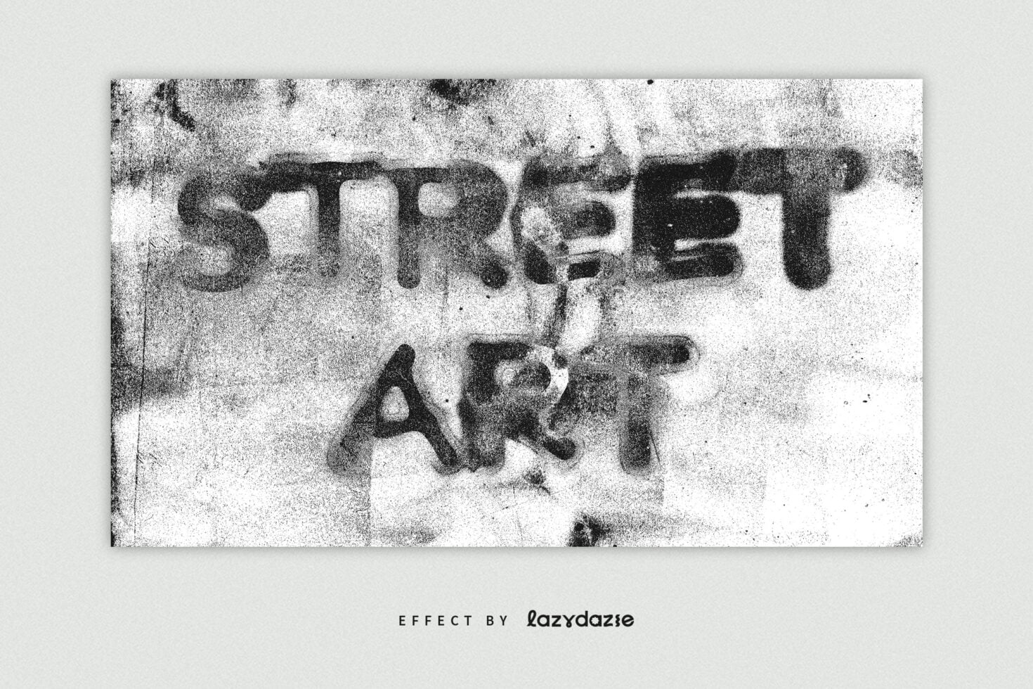 Gritty textured type showing STREET ART stacked vertically with heavy grain distortion overlay