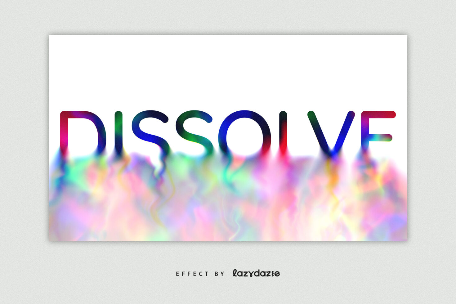 Dissolve text effect with rainbow gradient blur fading into pastel colors