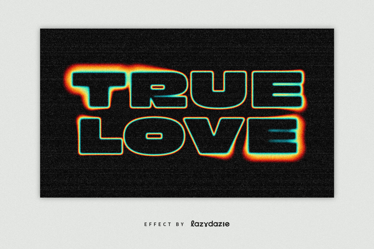 Neon outlined text TRUE LOVE in orange cyan with warm glow on dark speckled background