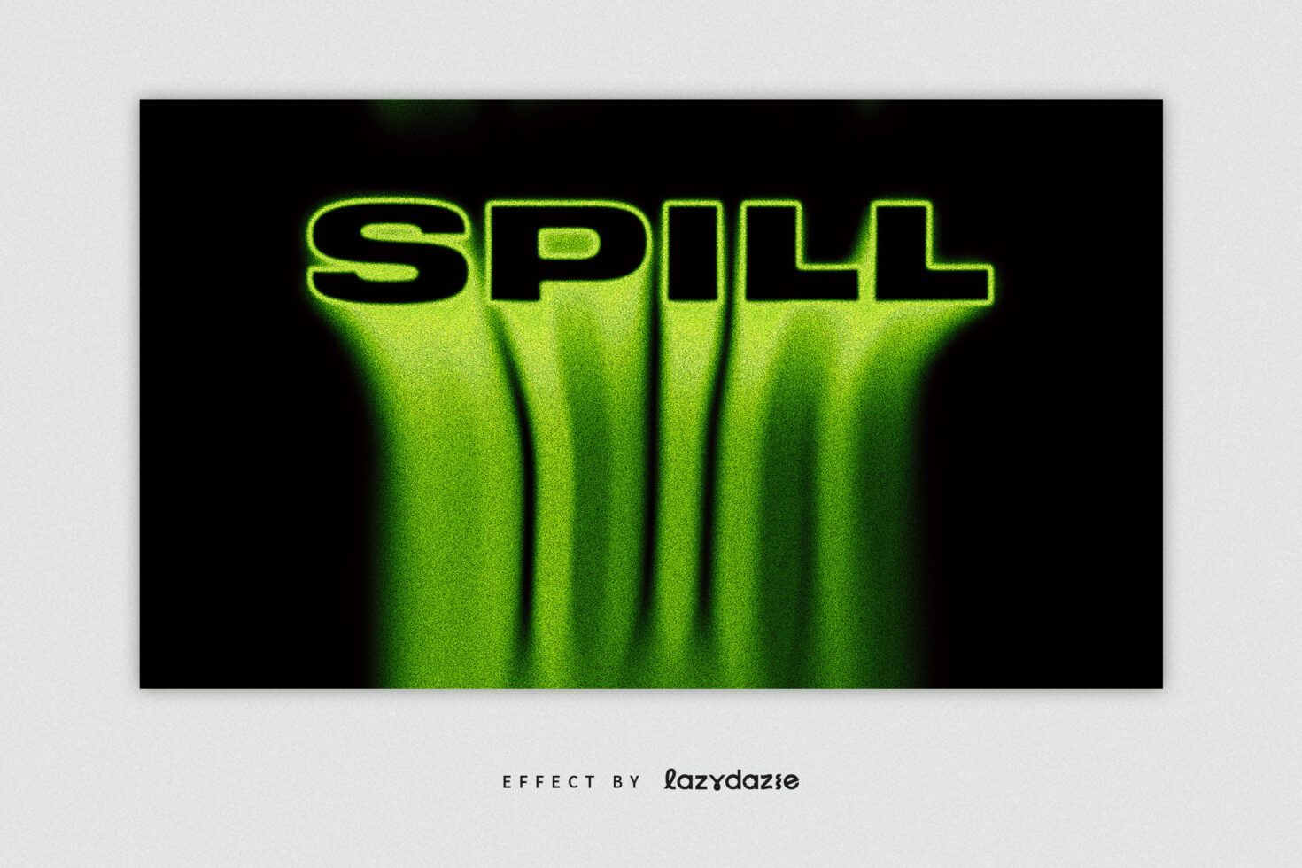 SPILL in bright neon green outlined text with grainy light streaks on black