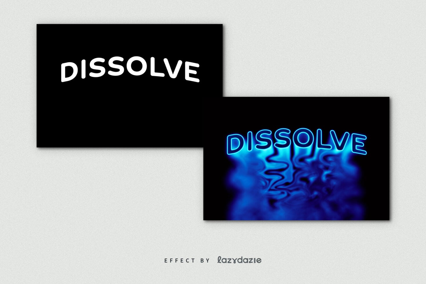 Split panel showing DISSOLVE in white text vs neon blue variant with liquid effect