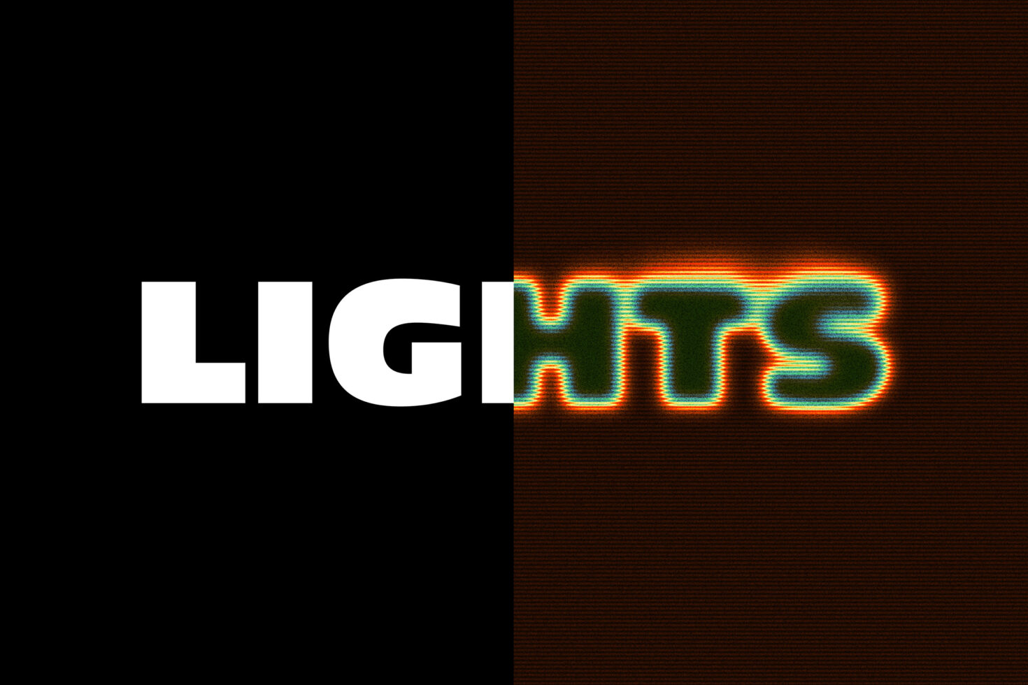 LIGHTS text split between clean white type left, neon glow effect right