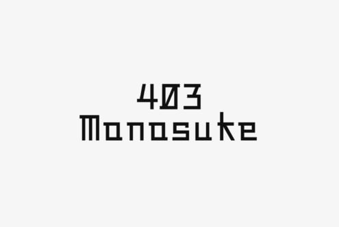 403 Monosuke text specimen centered on light gray background