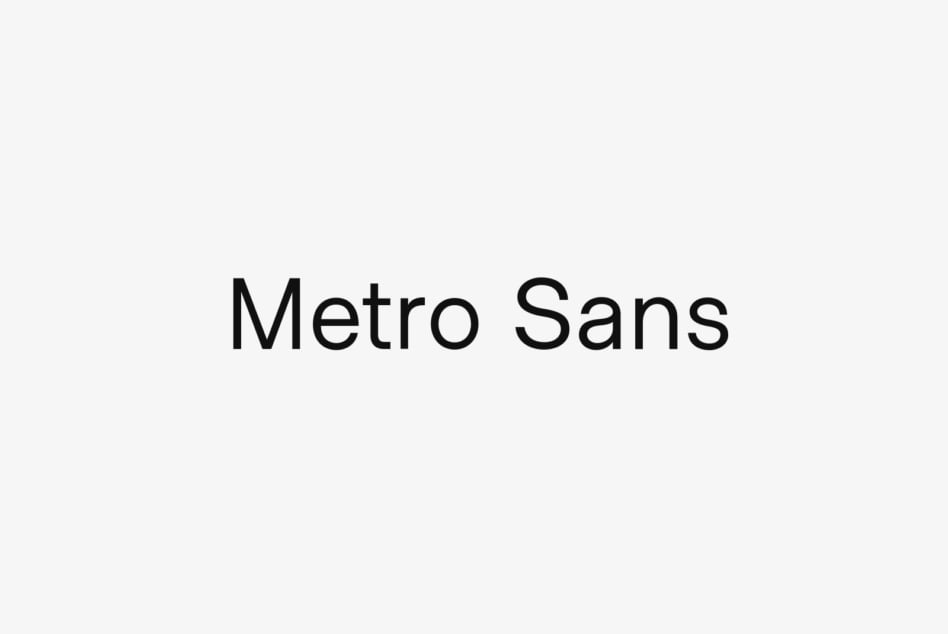 Metro Sans typeface rendered in black on minimal white background