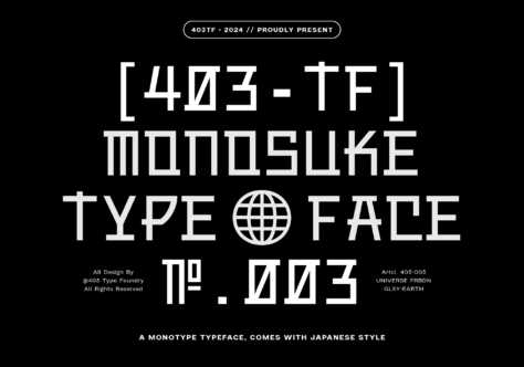 403 TF Monosuke typeface branding with globe icon for 2024