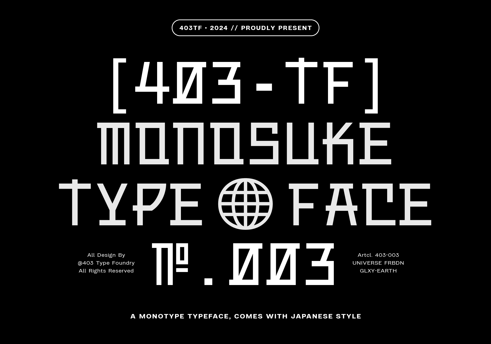 403 TF Monosuke typeface branding with globe icon for 2024