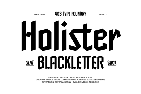 Holister blackletter typeface branding from 403 Type Foundry