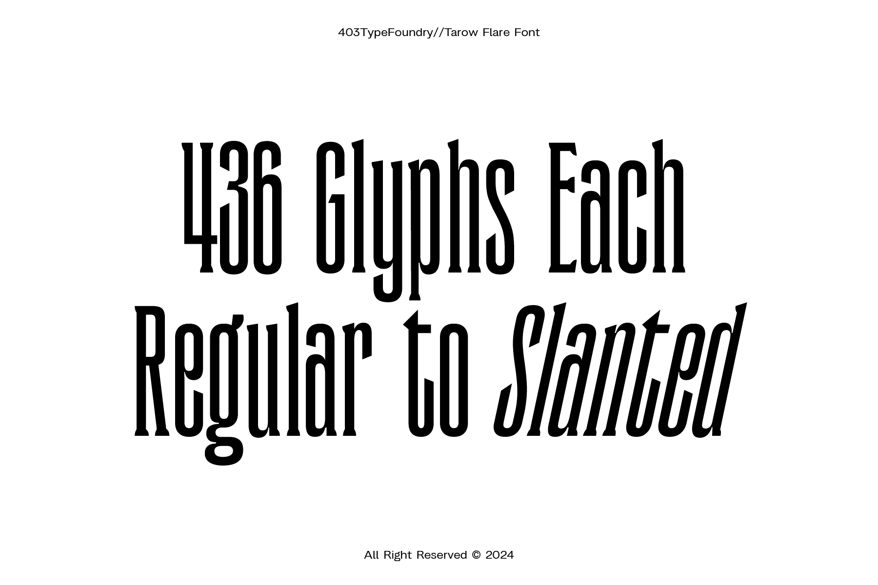 Tarow Flare font sample displaying regular to slanted weight variations
