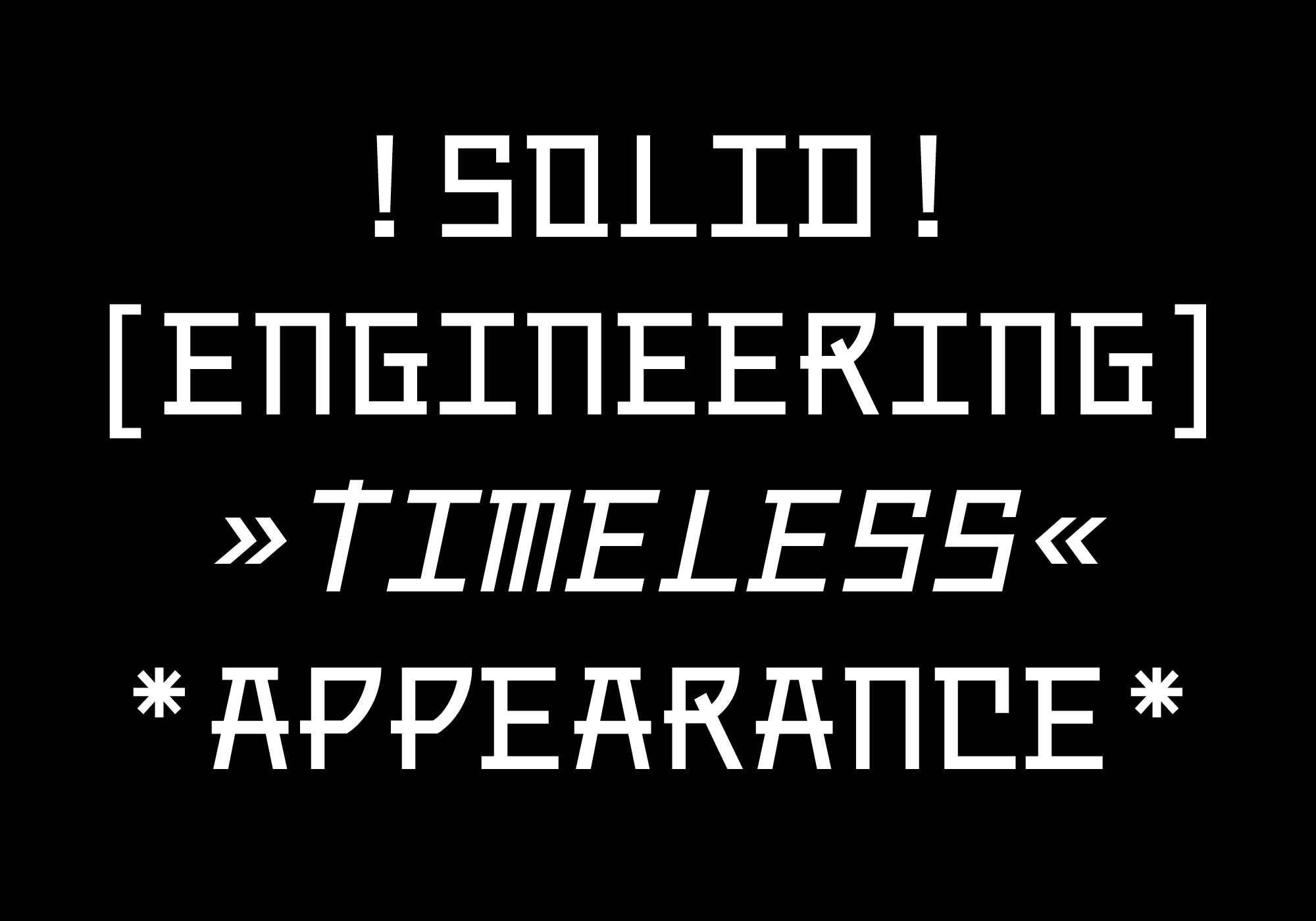 Solid engineering timeless appearance text in brackets on black