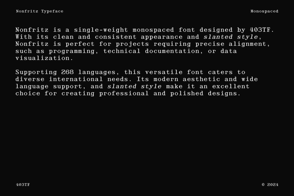 Nonfritz typeface description on black background with monospaced italic text