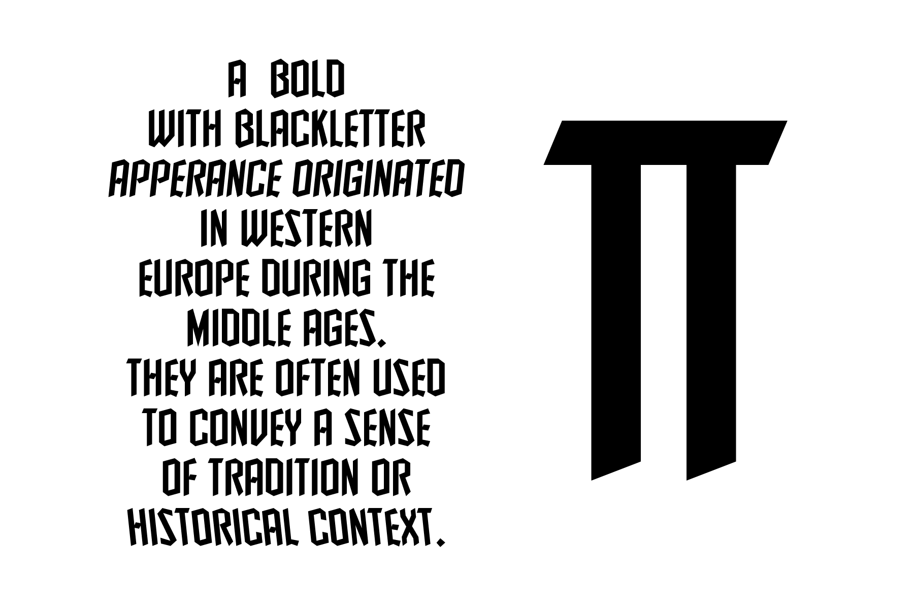 Bold blackletter typeface with tall serif characters on display